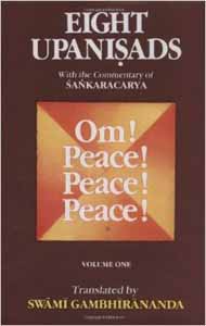 Eight Upanisads with the Commentary of Sankaracarya Vol. 1
