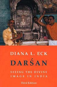 Darshan: Seeing the Divine Image in India