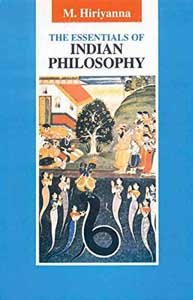 Essentials of Indian Philosophy, The