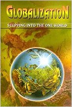 Globalization: Stepping Into the One World
