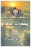 God is Everything: An Exposition of the Isavasya Upanishad