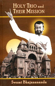 Holy Trio and their Mission