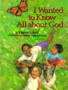 I Wanted to Know All About God