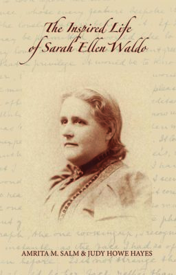 Inspired Life of Sarah Ellen Waldo