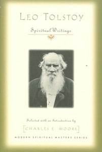 Leo Tolstoy: Spiritual Writings