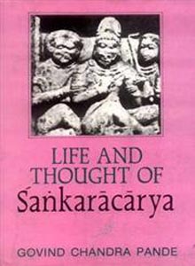 Life and Thought of Sankaracarya