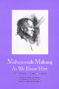 Mahapurush Maharaj As We Knew Him: Reminiscences of Swami Shivananda