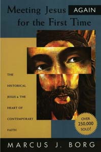 Meeting Jesus Again for the First Time