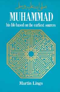 Muhammad: His Life Based on the Earliest Sources