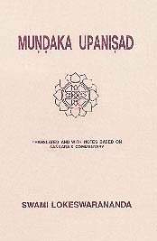 Mundaka Upanisad / Lokeswarananda