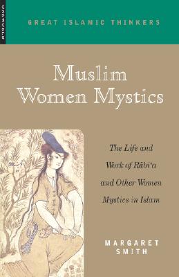 Muslim Women Mystics