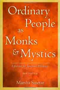 Ordinary People as Monks and Mystics: Lifestyles for Self Discovery