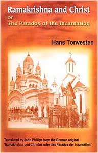 Ramakrishna and Christ: The Paradox of the Incarnation