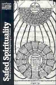 Safed Spirituality: Rules of Mystical Piety, The Beginnings of Wisdom