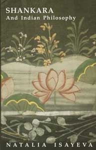 Shankara and Indian Philosophy