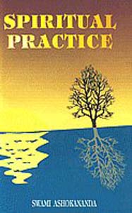Spiritual Practice: Its Conditions and Preliminaries