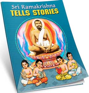 Sri Ramakrishna Tells Stories