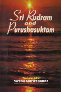 Rudram, Sri and Purushasuktam
