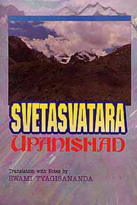 Svetasvatara Upanishad / Tyagishananda