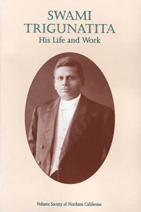 Swami Trigunatita: His Life and Work