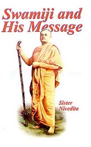 Swamiji and His Message