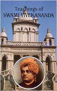 Teachings of Swami Vivekananda