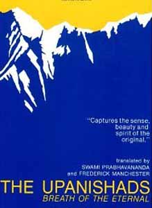 Upanishads, The: Breath of the Eternal