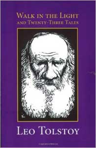 Walk in the Light and Twenty Three Tales