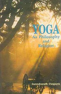 Yoga as Philosophy and Religion